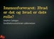 Introduktion til immunforsvaret  Sundhedsrevolutionær online hold 1